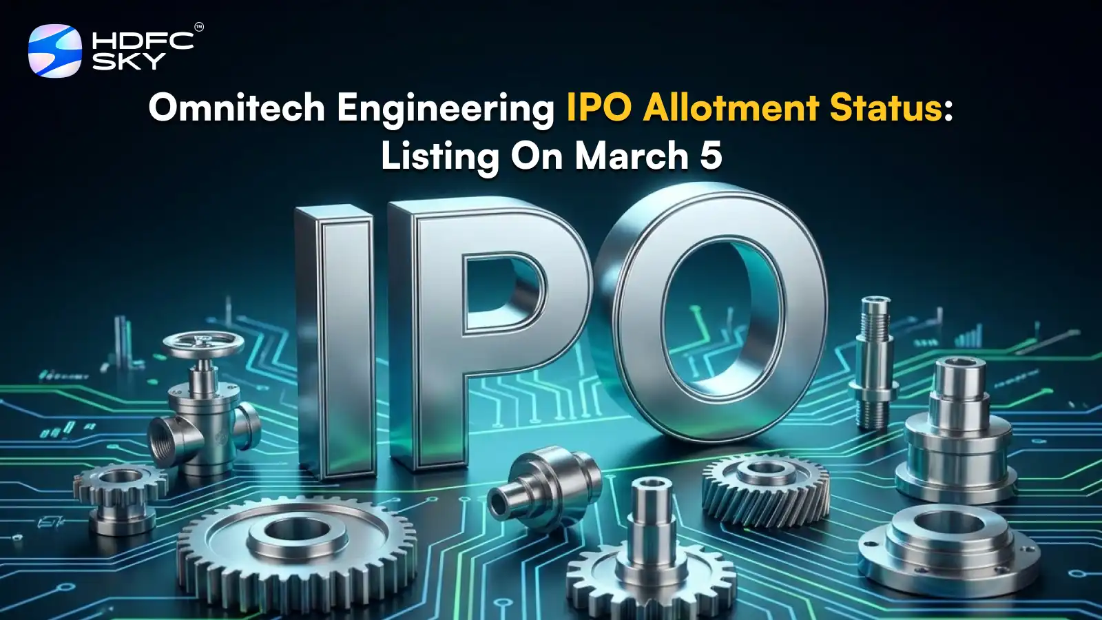 Omnitech Engineering IPO Allotment Status: Listing On March 5