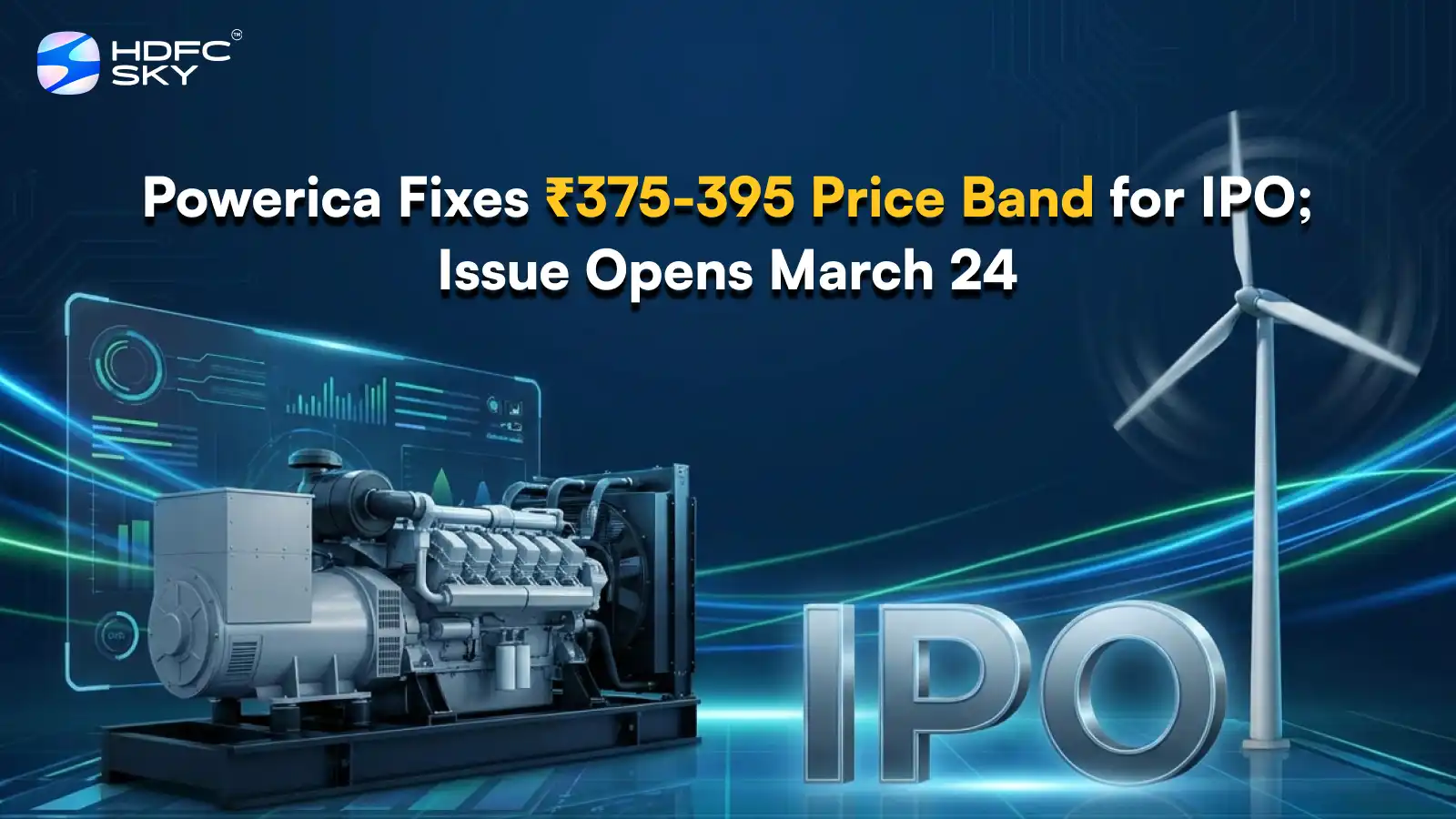 Powerica Fixes ₹375–395 Price Band for IPO; Issue Opens Today