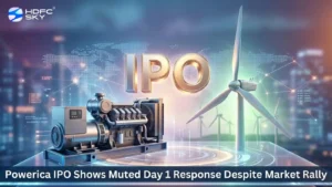 Powerica IPO Shows Muted Day 1 Response Despite Market Rally