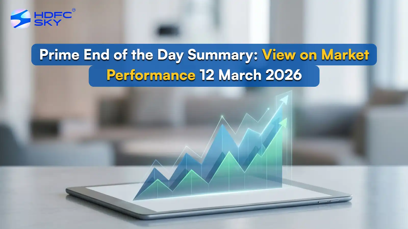 Prime End of the Day Summary: View on Market Performance 12 March 2026