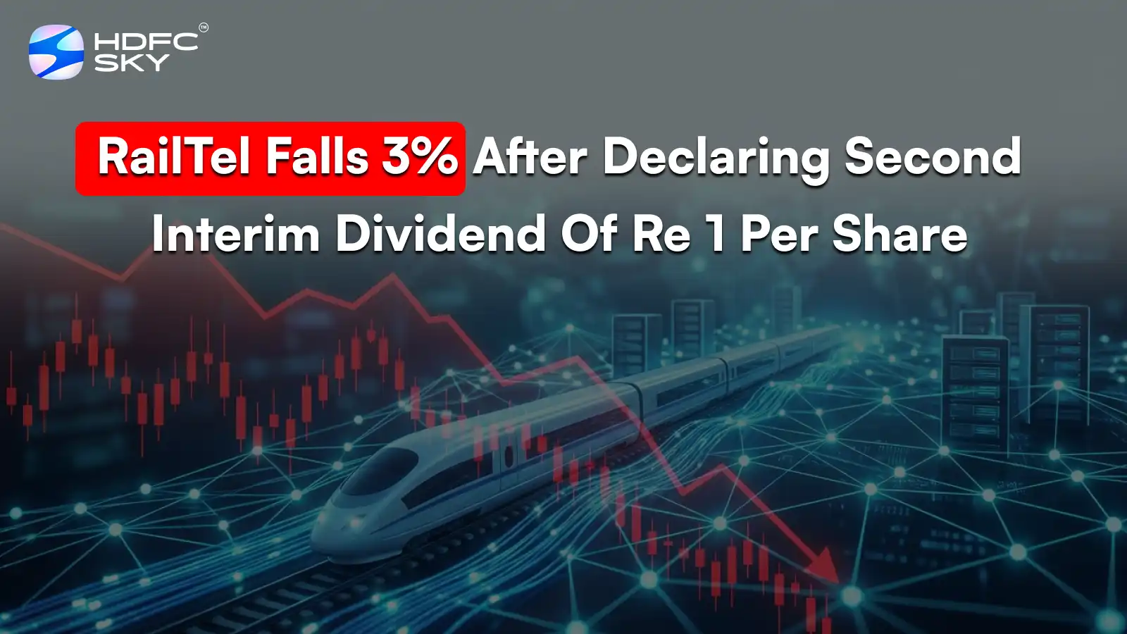 RailTel Falls 3% After Declaring Second Interim Dividend Of Re 1 Per Share