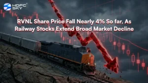RVNL Share Price Fall Nearly 4% So far, As Railway Stocks Extend Broad Market Decline