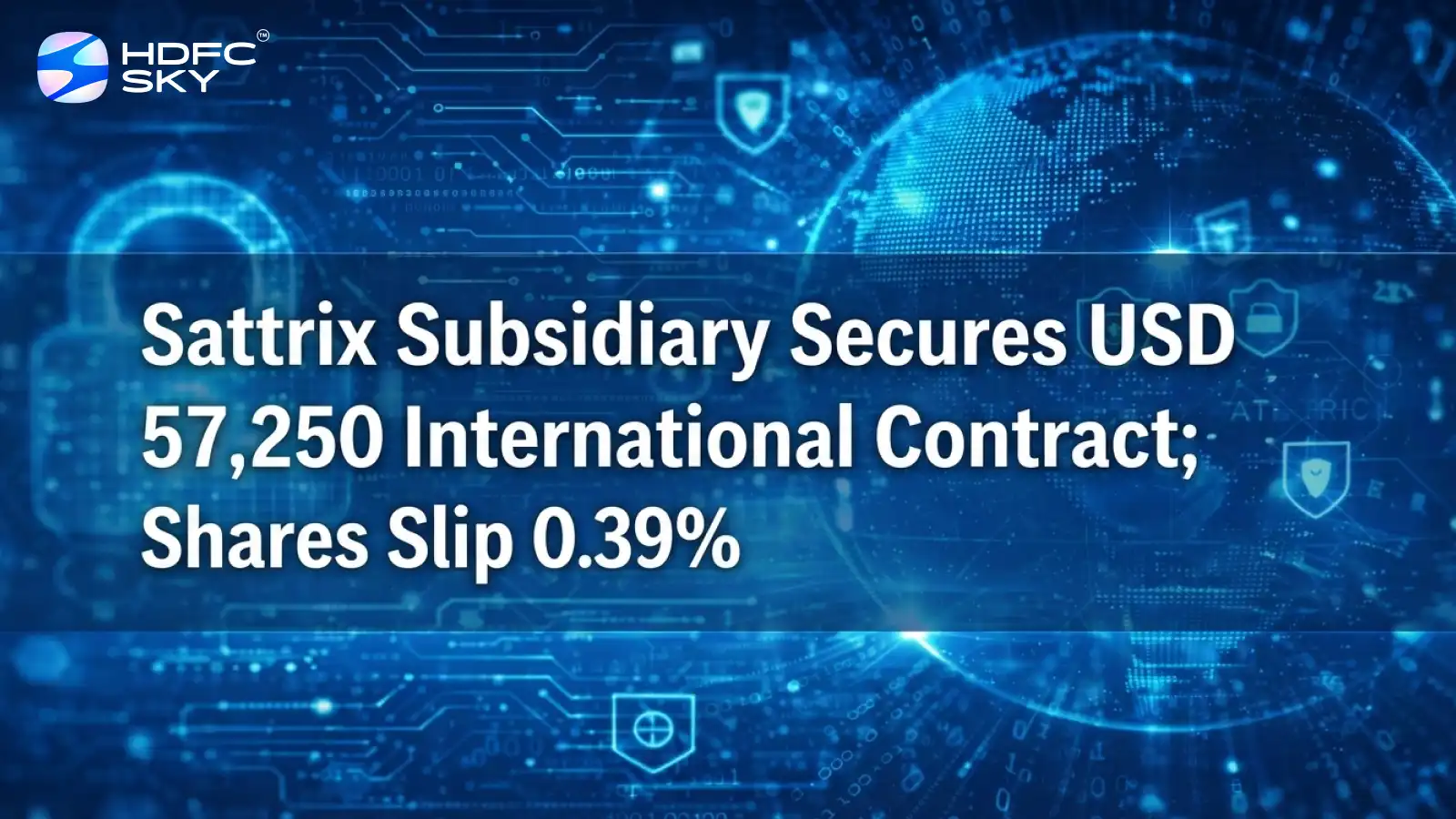 Sattrix Subsidiary Secures USD 57,250 International Contract; Shares Slip 0.39%