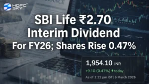 SBI Life ₹2.70 Interim Dividend Record Date Fixed As March 6, 2026; Shares Rise 0.47%
