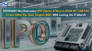 SEDEMAC Mechatronics ₹1,087.45 Crore Offer For Sale IPO Opens March 4, 2026; Targets BSE, NSE Listing On March 11