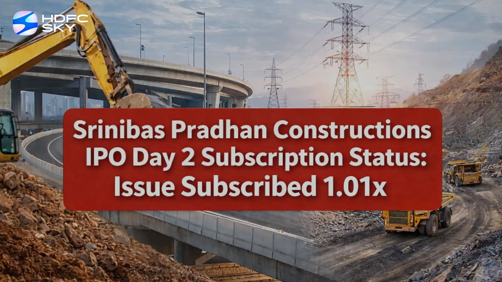 Srinibas Pradhan Constructions IPO Day 2 Subscription Status: Issue Subscribed 1.01x
