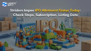 Striders Impex IPO Allotment Status Today: Steps to Check Allotment, Subscription, Listing Date