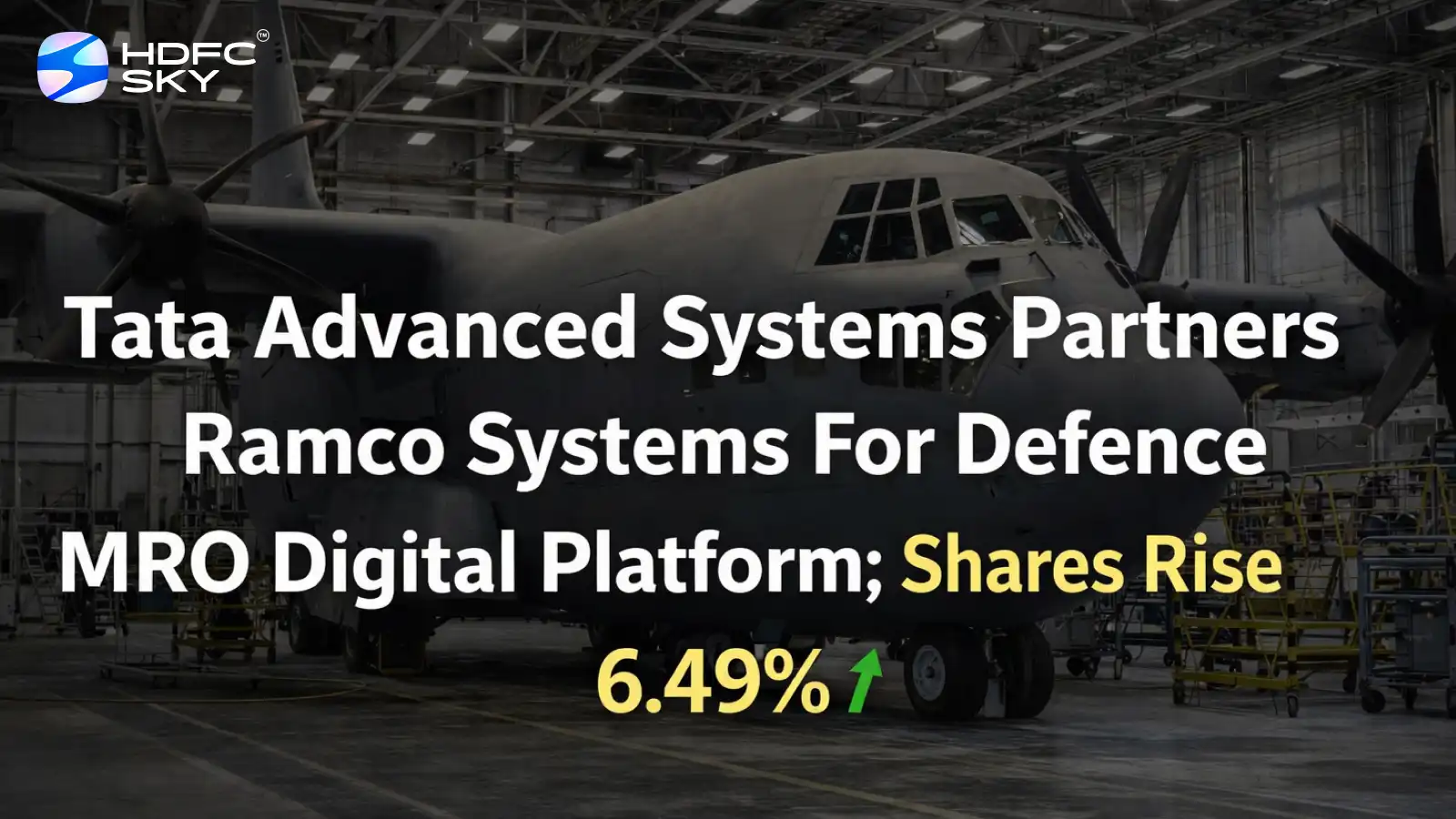 Tata Advanced Systems Partners Ramco Systems For Defence MRO Digital Platform; Shares Rise 6.49%
