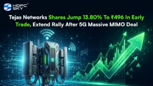 Tejas Networks Share Price Jump 13.80% To ₹496 In Early Trade, Extend Rally After 5G Massive MIMO Deal