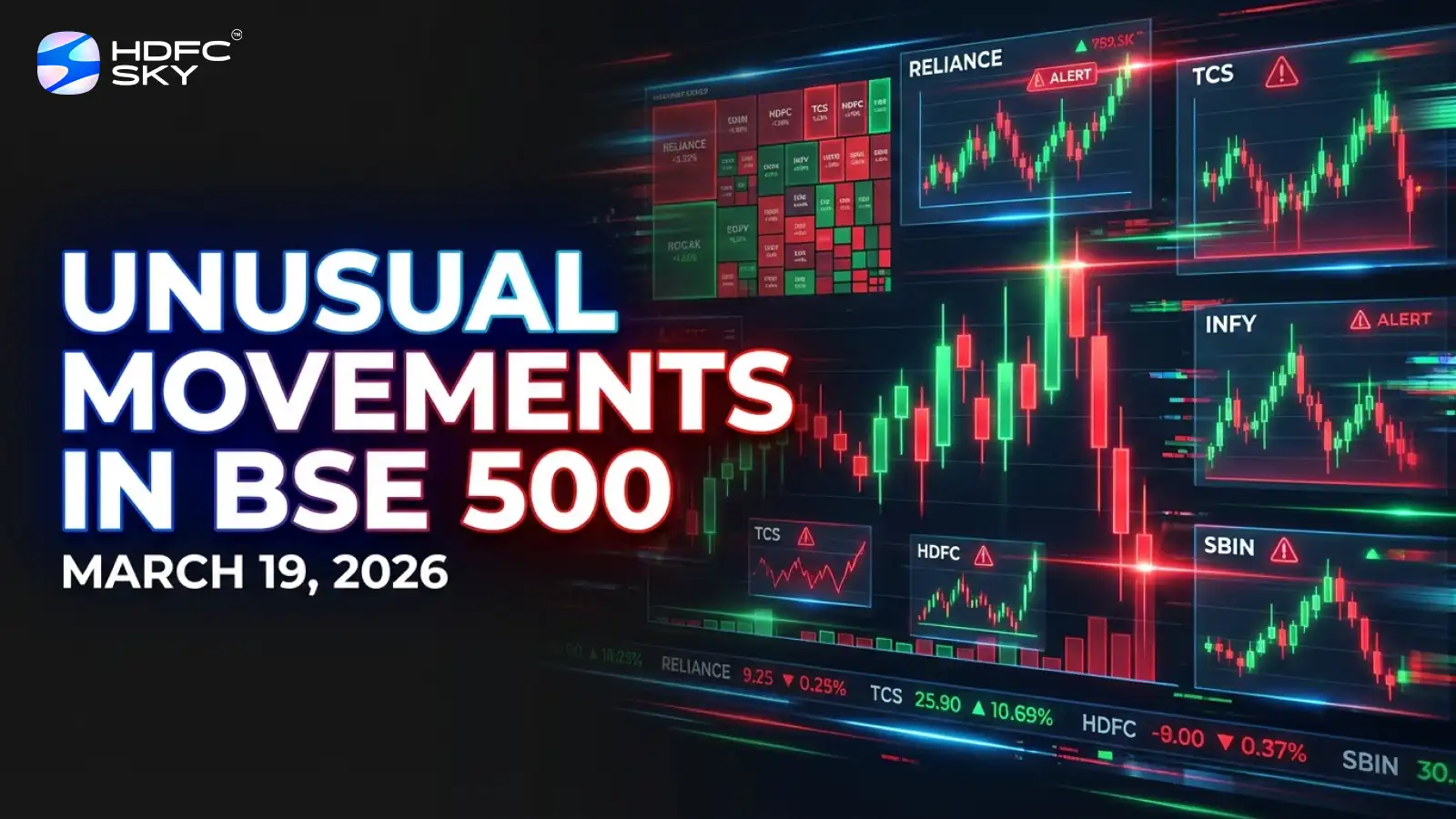 Unusual Movements in BSE 500 Stocks: March, 19 2026