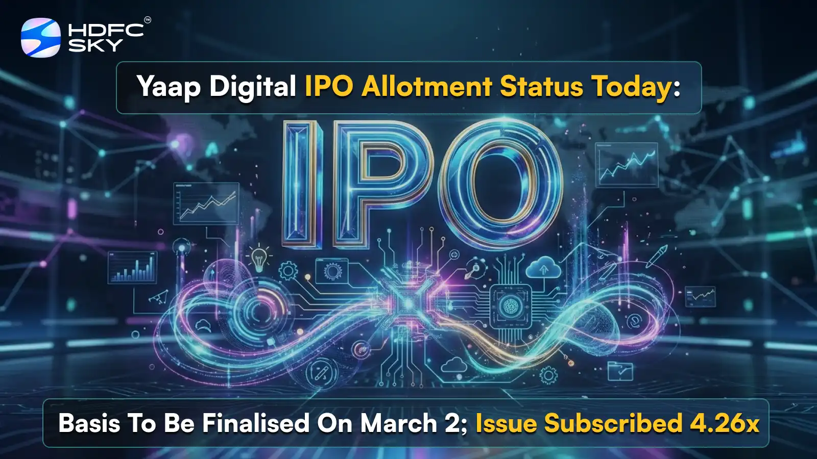 Yaap Digital IPO Allotment Status: Basis To Be Finalised On March 2; Issue Subscribed 4.26x