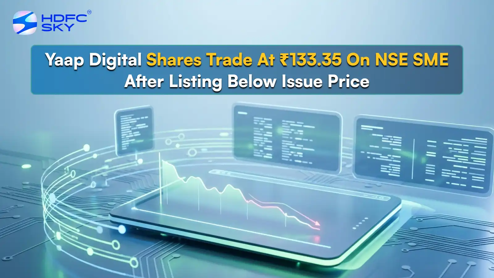 Yaap Digital Share Price Trade At ₹133.35 On NSE SME After Listing Below Issue Price