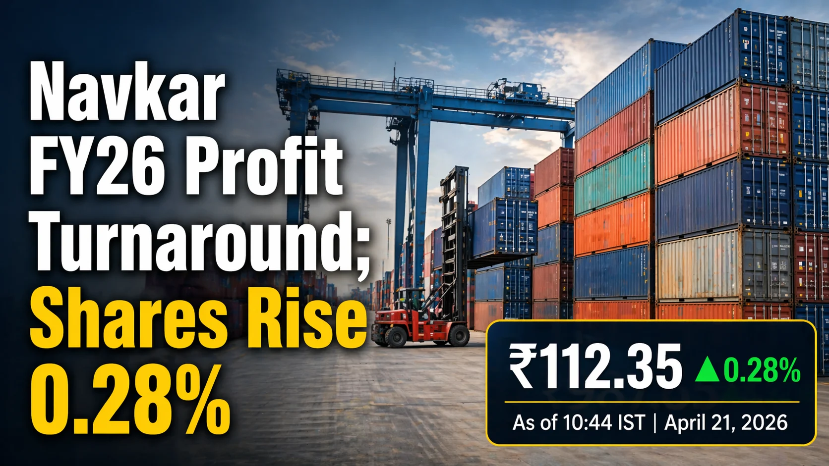 Navkar FY26 Profit Turnaround; Shares Rise 0.28% 