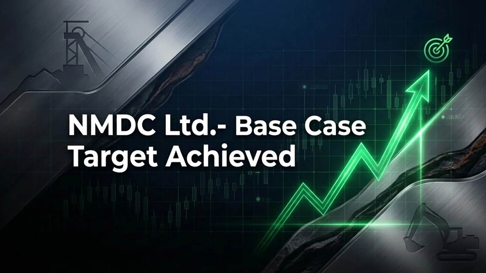 NMDC Ltd.- Base Case Target Achieved