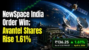Avantel Gets NewSpace India ₹11.59 Crore Order ; Shares Up 1.61%