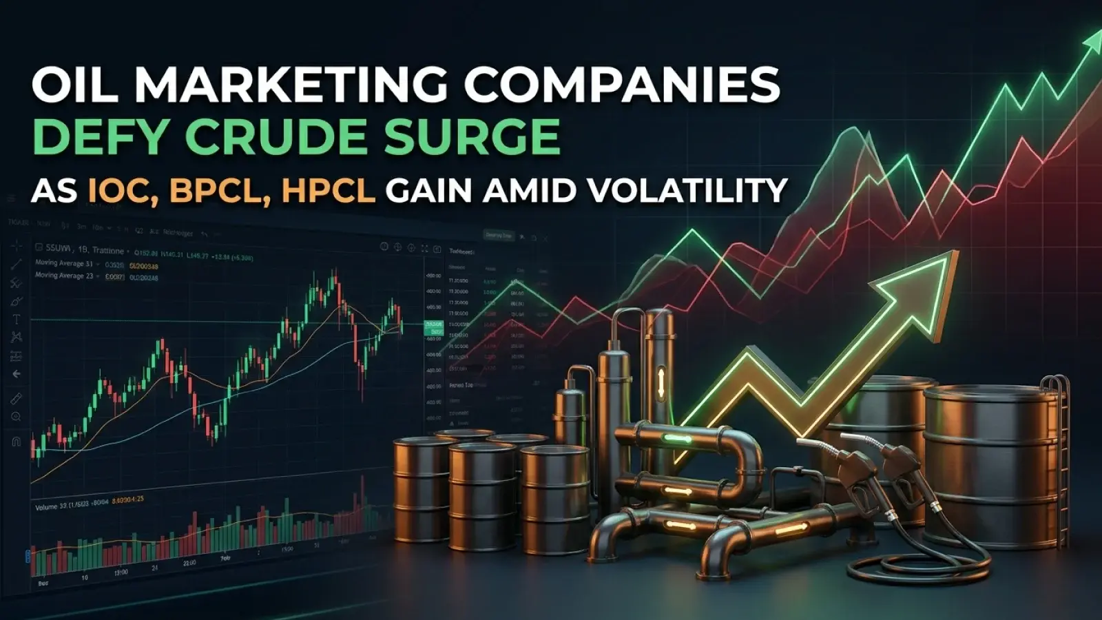 IOC, BPCL, HPCL Gain Amid Volatility, Defy Crude Surge 