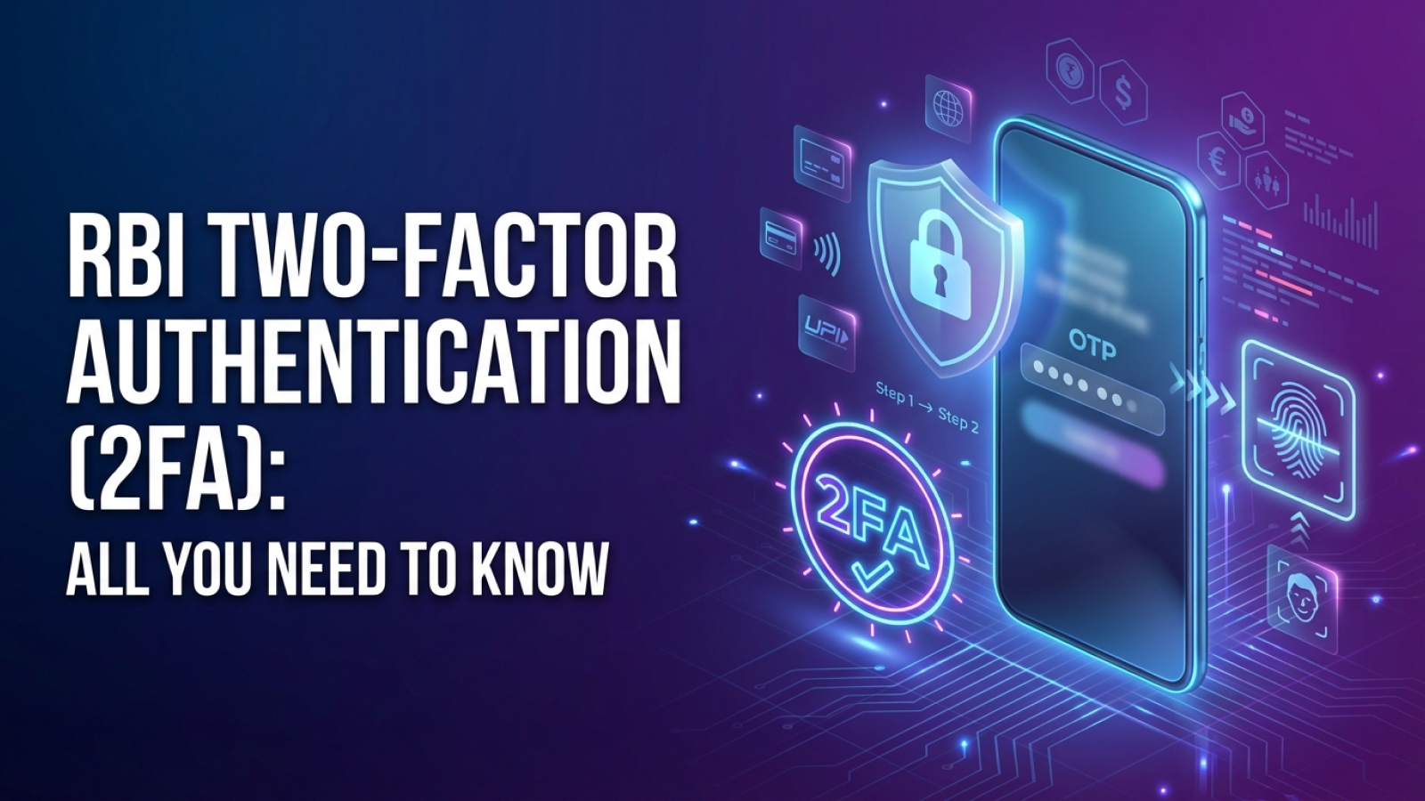 RBI Two Factor Authentication (2FA): All You Need to Know