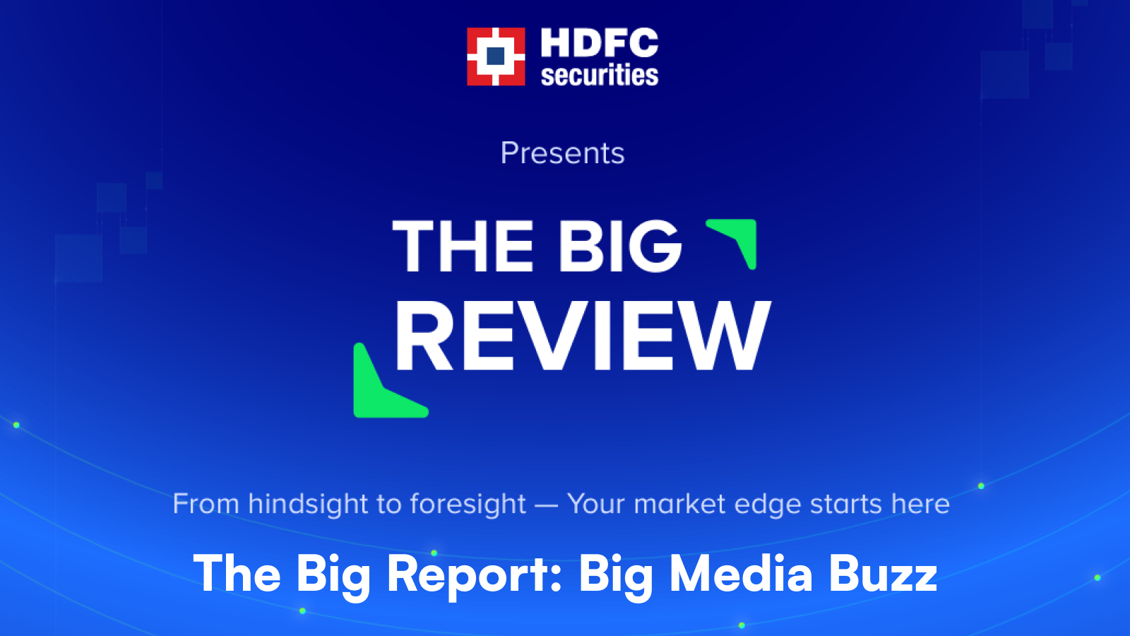 Big Review: HDFC Securities Annual Report Creates Buzz in media