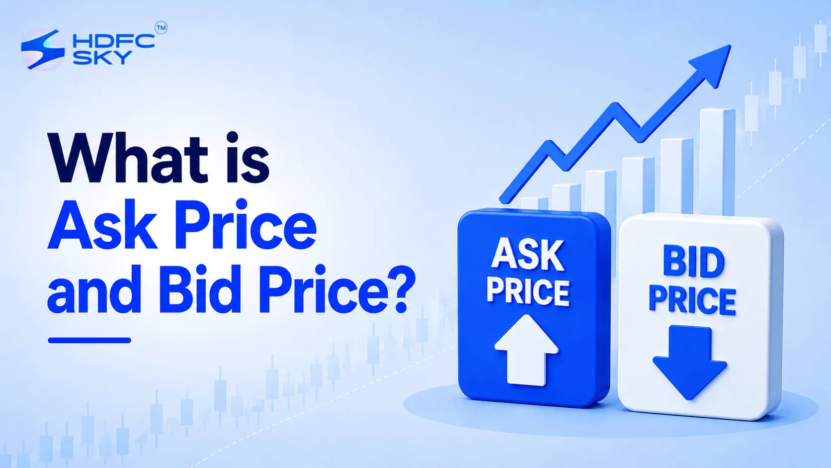 Asak Rice What is Ask and Bid Price in Share Market | HDFC Sky