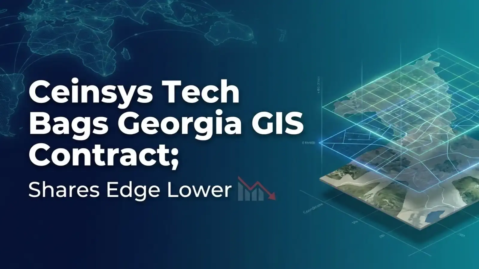 Ceinsys Tech Bags Georgia GIS Contract; Shares Edge Lower