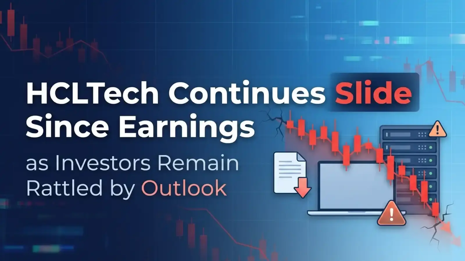 HCLTech Continues Slide Since Earnings as Investors Remain Rattled by Outlook