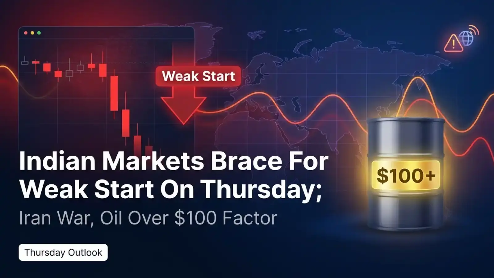 Indian Markets Brace For Weak Start On Thursday; Iran War, Oil Over $100 Factor 