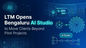 LTM Opens Bengaluru AI Studio to Move Clients Beyond Pilot Projects