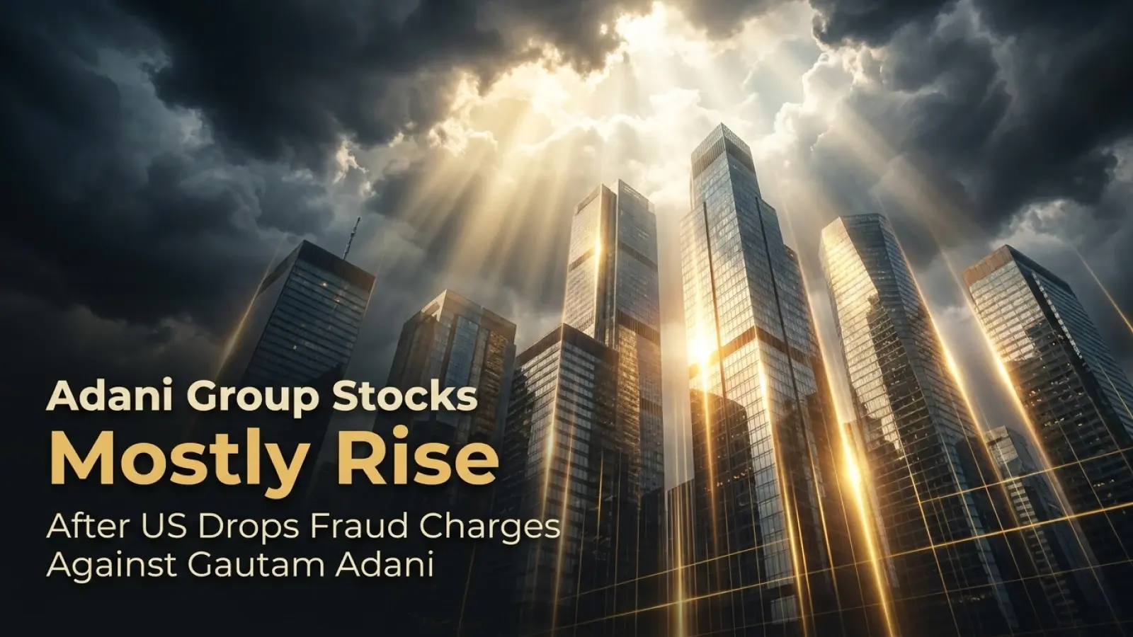 Adani Group Stocks Mostly Rise After US Drops Fraud Charges Against Gautam Adani
