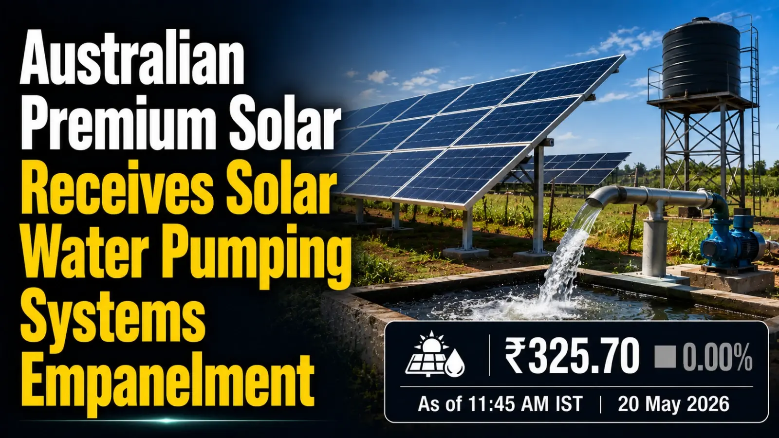 Australian Premium Solar Receives Solar Water Pumping Systems Empanelment