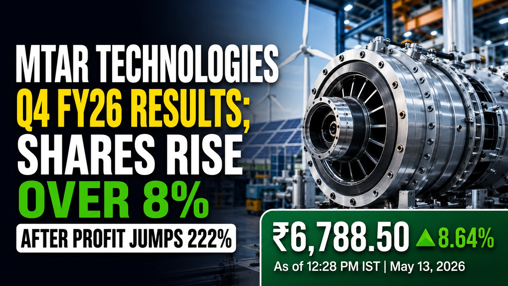 MTAR Technologies Q4 FY26 Results; Shares Rise Over 8% After Profit Jumps 222%