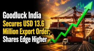 Goodluck India Secures USD 13.6 Million Export Order; Shares Edge Higher