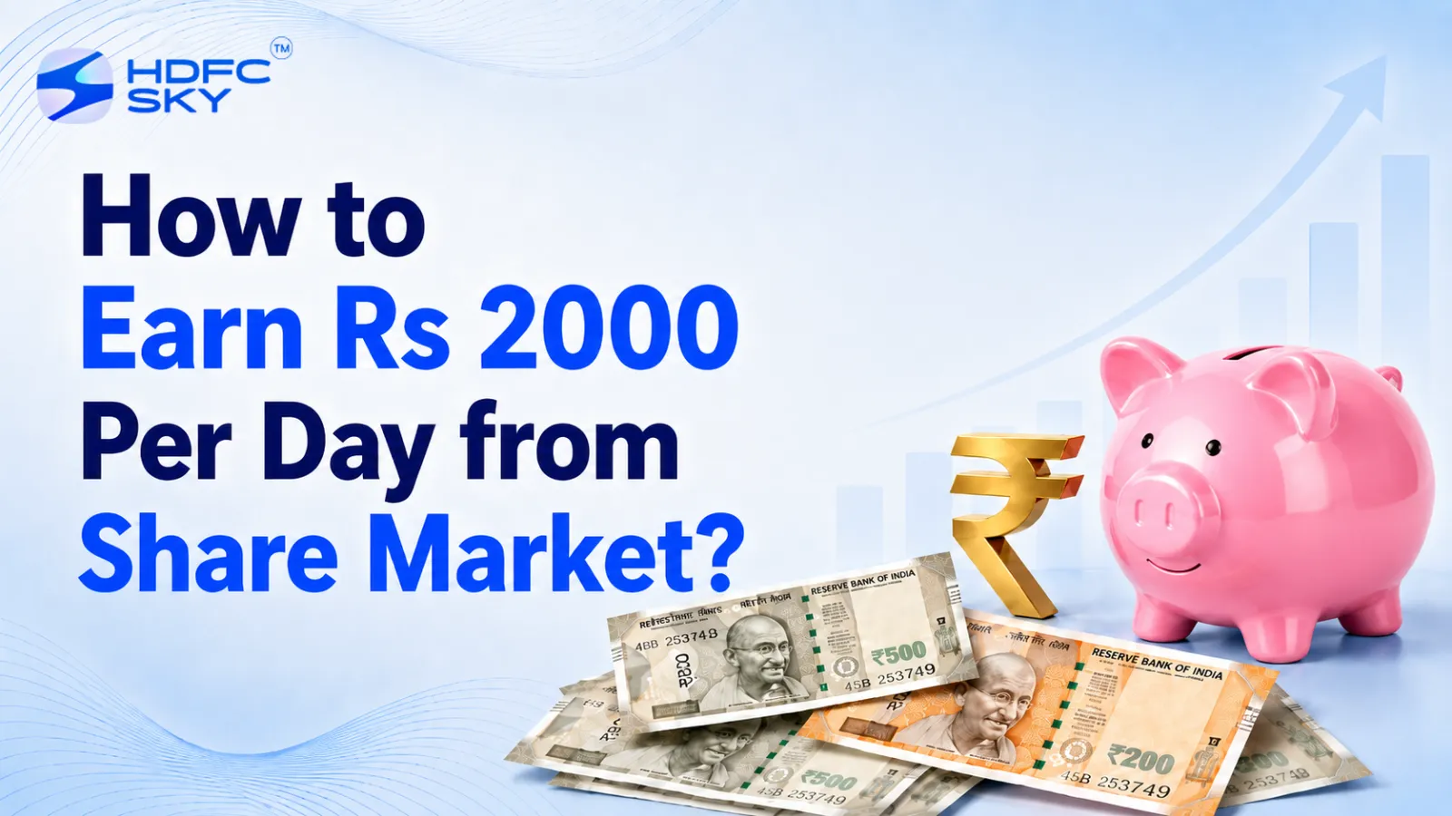 How to Earn ₹2000 Per Day from the Share Market