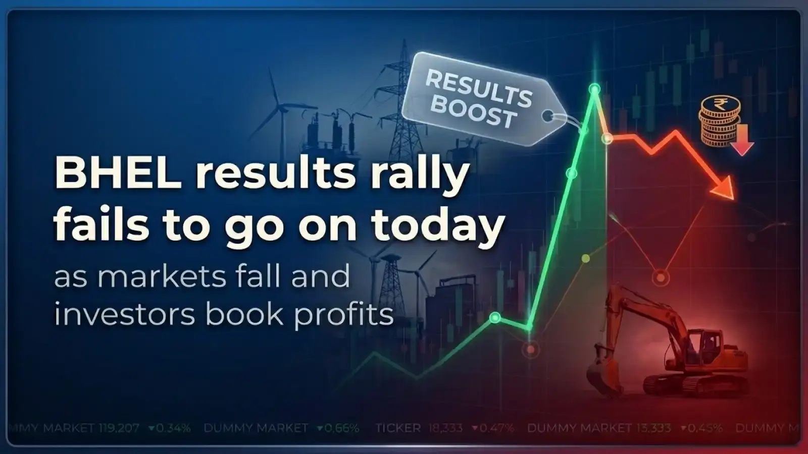 BHEL Trades Flat After 7% Results Rally As Markets Fall And Investors Book Profits 