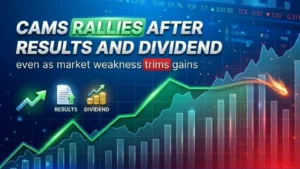 CAMS Rallies 9% After Results And Dividend Even As Market Weakness Trims Gains