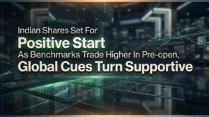 Indian Shares Set For Positive Start As Benchmarks Trade Higher In Pre-open, Global Cues Turn Supportive