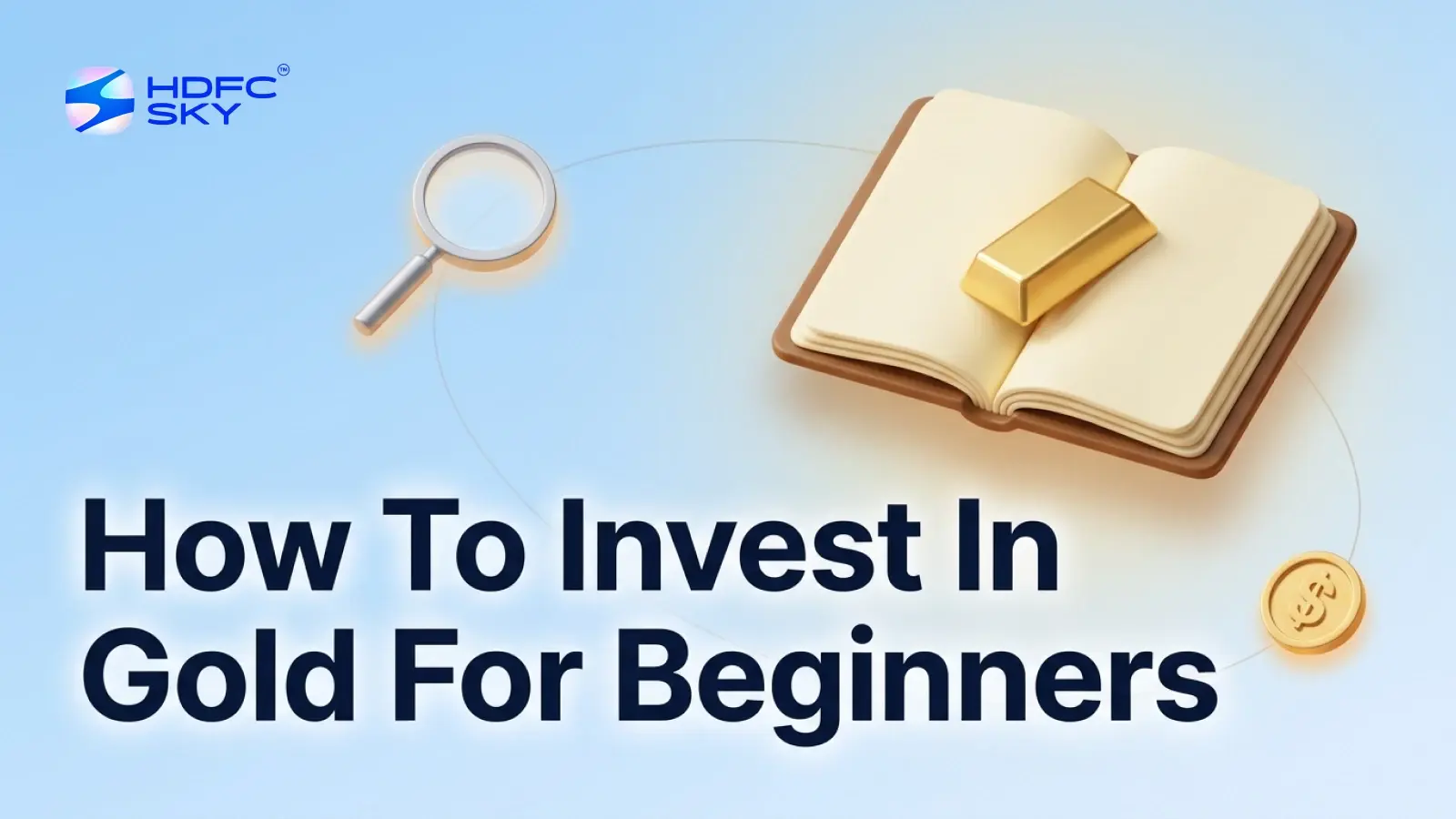 How to Invest in Gold for Beginners