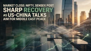 Market Close: Nifty, Sensex Post Sharp Recovery as US-China Talks Aim for Middle East Peace