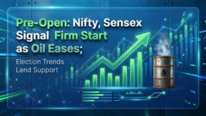 Pre-Open: Nifty, Sensex Signal Firm Start as Oil Eases; Election Trends Lend Support