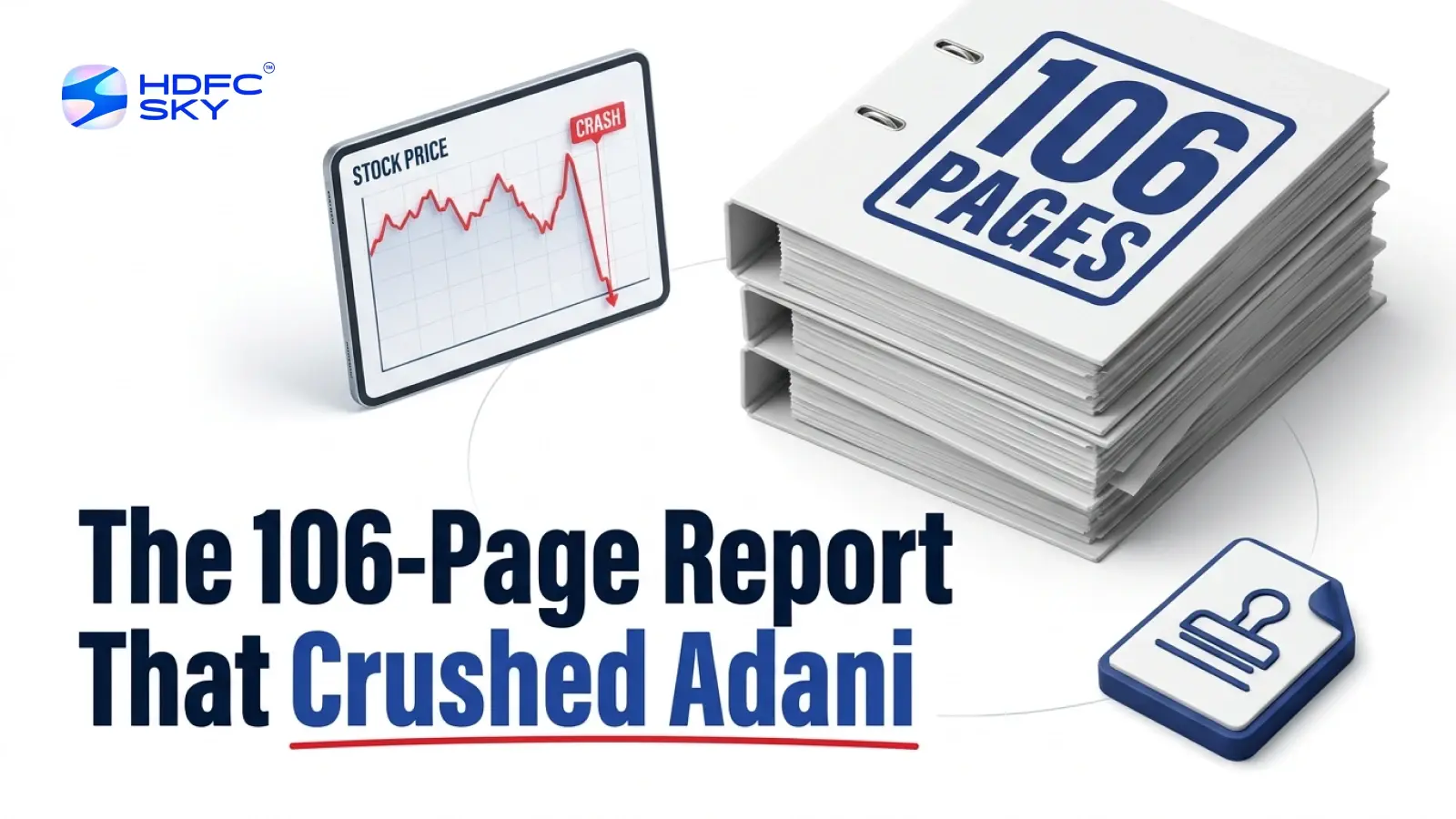 Why Did Adani Stocks Drop 60% After a 106-Page Research Report Nobody Paid for?