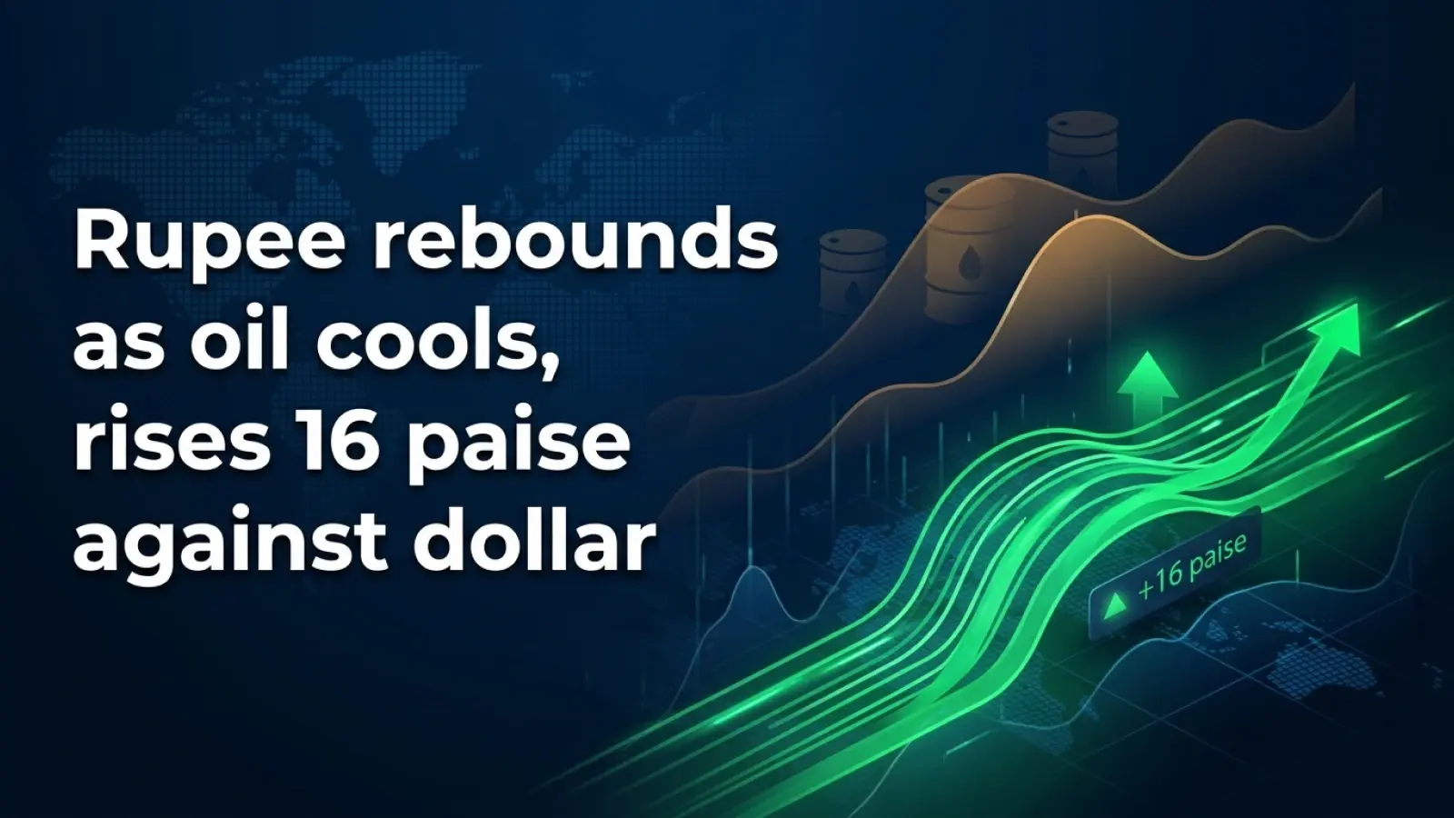 INR vs USD: Rupee Rebounds As Oil Cools, Rises 16 Paise Against Dollar