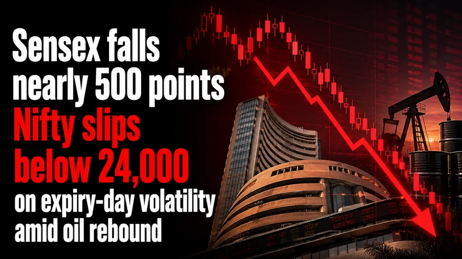 Stock Market Close, May 26, 2026: Sensex Falls Nearly 500 Points, Nifty Slips Below 24,000 On Expiry-day Volatility Amid Oil Rebound