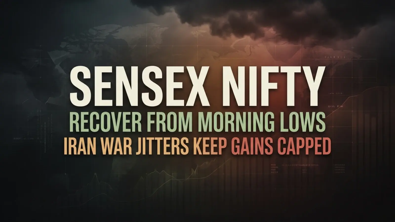 Sensex, Nifty Recover from Morning Lows at Midday; Iran War Jitters Keep Gains Capped