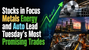 Stocks in Focus May 26, 2026: Metals, Energy and Auto Lead Tuesday's Most Promising Trades