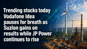 Trending Stocks Today, May 26, 2026: Vodafone Idea Pauses for Breath as Suzlon Gains on Results While JP Power Continues to Rise