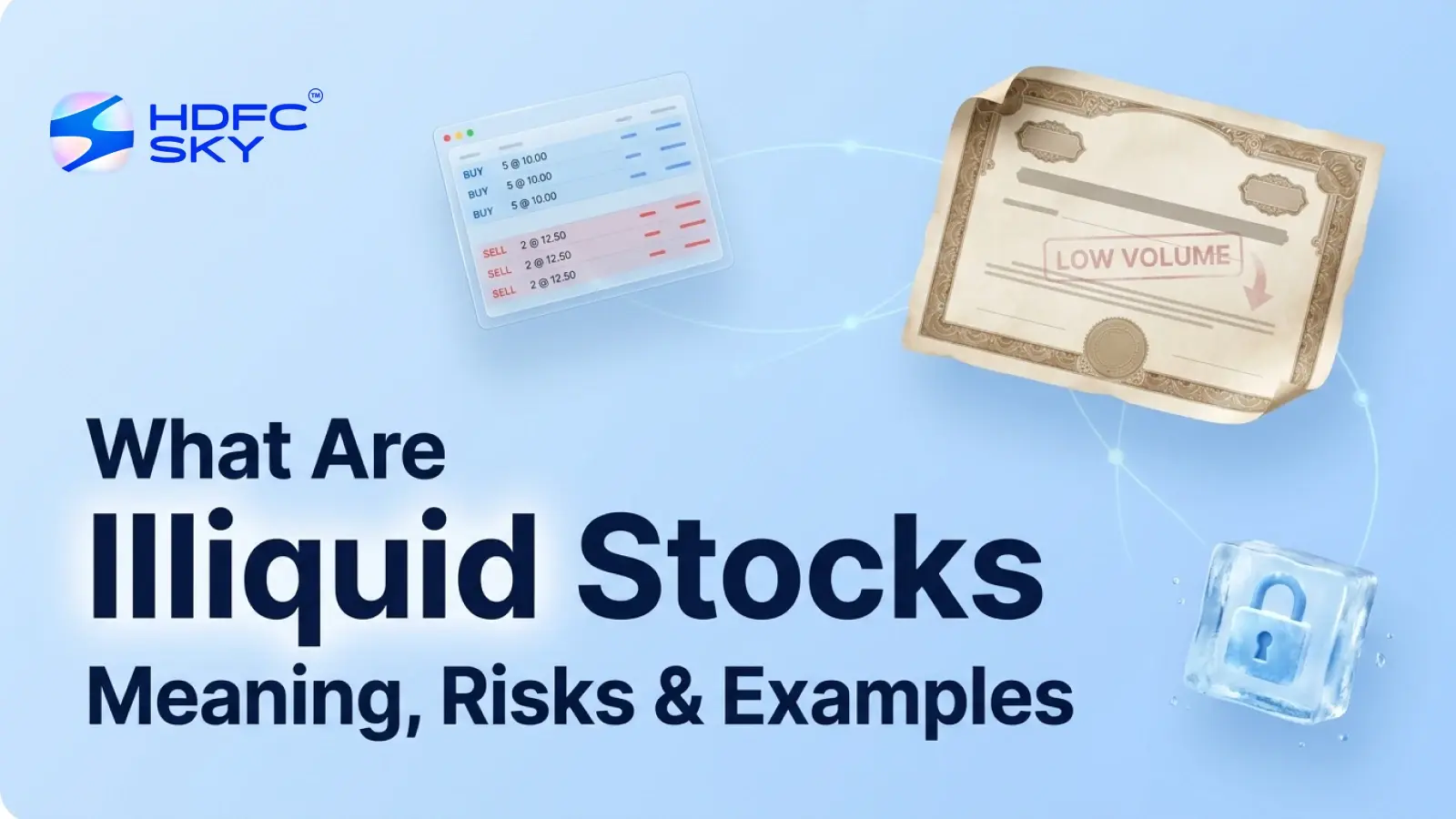 Illiquid Stocks: Meaning, Risks & Key Examples