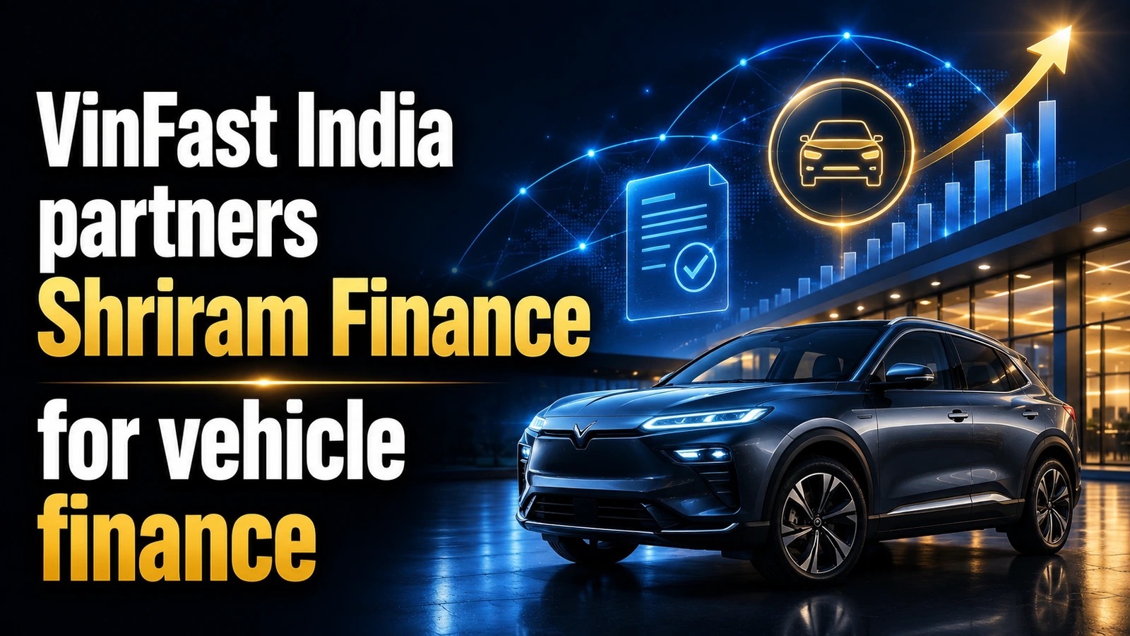 VinFast India Partners Shriram Finance for Vehicle Finance