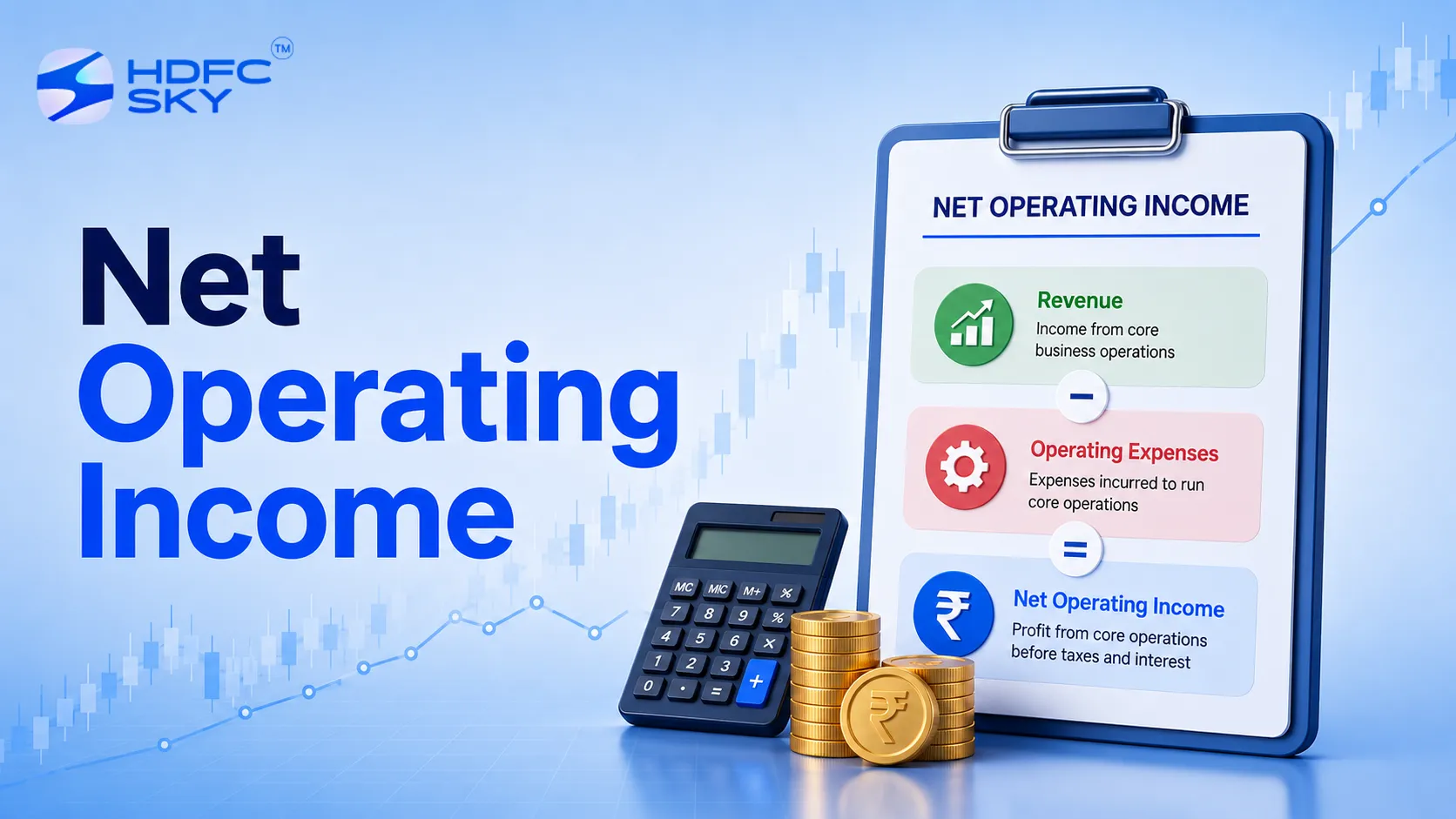 Net Operating Income (NOI) Explained | HDFC Sky