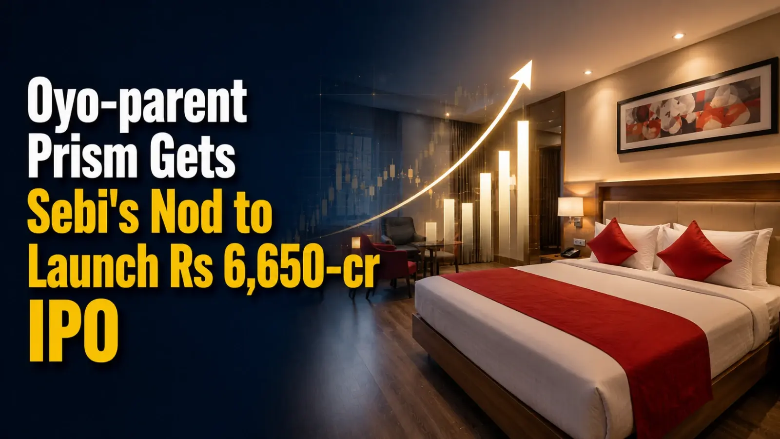Oyo-Parent Prism Gets SEBI's Nod to Launch Rs 6,650-cr IPO