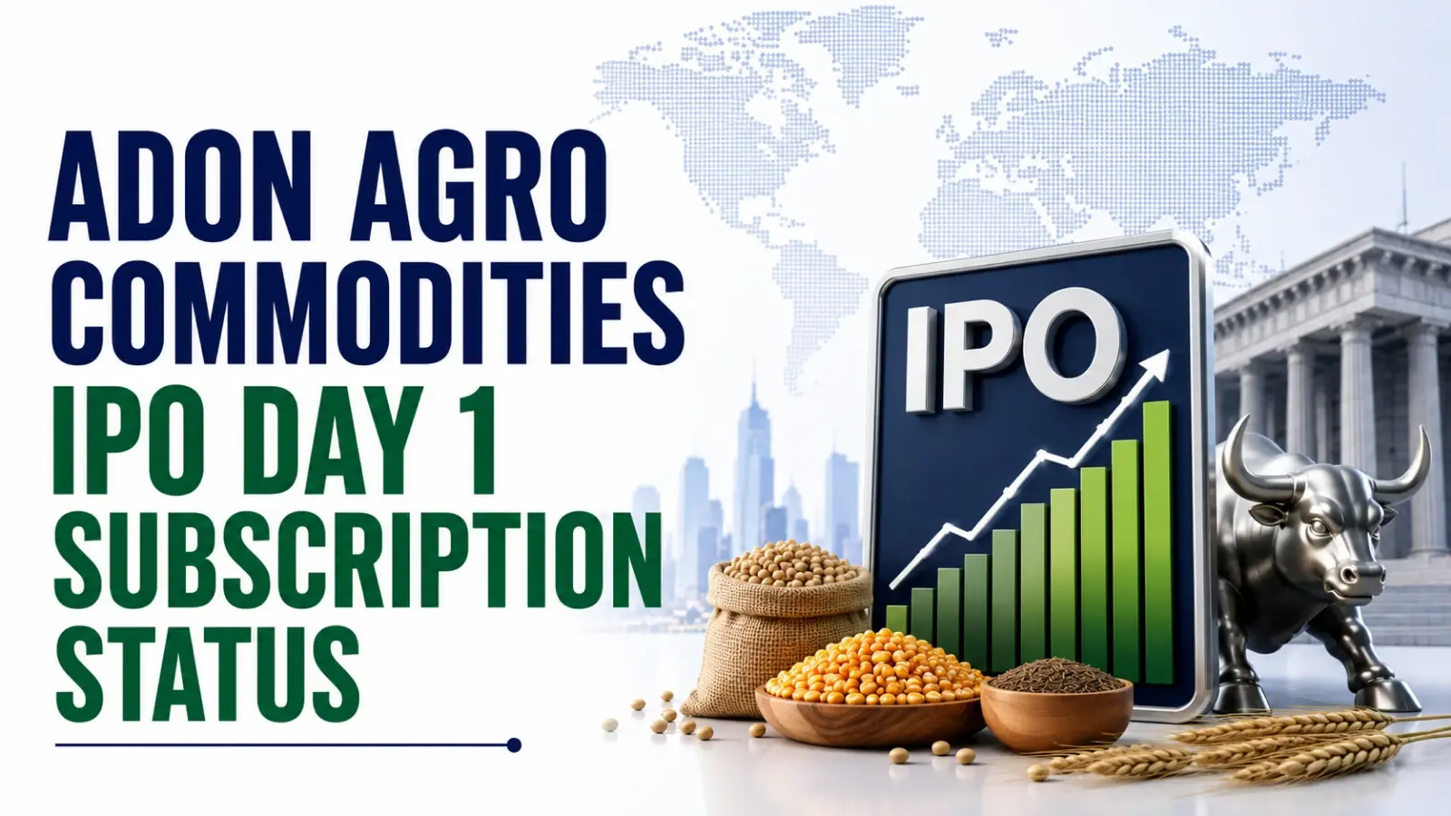 Adon Agro Commodities IPO Day 1 Subscription Status: Issue Booked 0.24x So Far