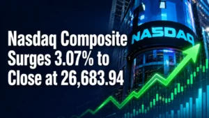 Nasdaq Compo‌‌site Surge‌‌s 3.07% to Close at 26,683.94 as US-Iran Peace De‌‌al Resha‌‌pes Mar‌ke‌t Dynamics